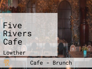 Five Rivers Cafe