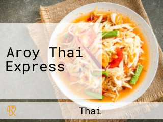 Aroy Thai Express