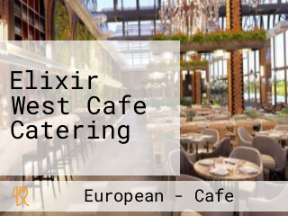 Elixir West Cafe Catering