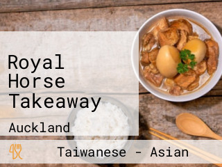 Royal Horse Takeaway