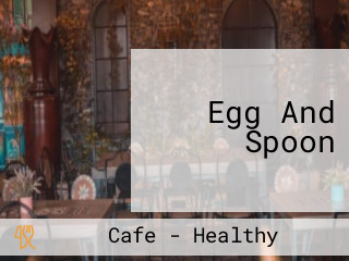 Egg And Spoon