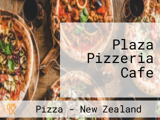 Plaza Pizzeria Cafe