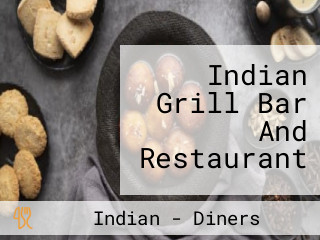 Indian Grill Bar And Restaurant