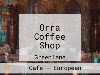 Orra Coffee Shop