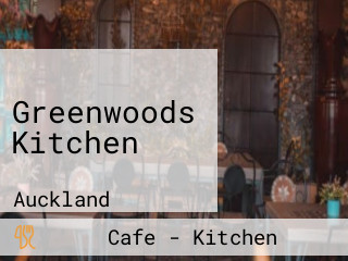 Greenwoods Kitchen