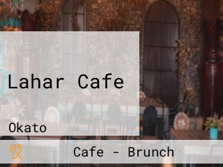 Lahar Cafe