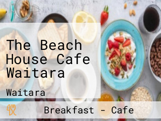 The Beach House Cafe Waitara