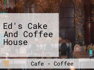Ed's Cake And Coffee House