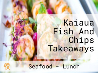 Kaiaua Fish And Chips Takeaways