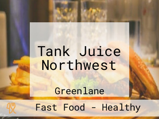 Tank Juice Northwest