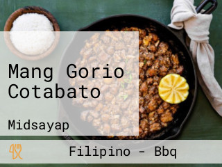 Mang Gorio Cotabato