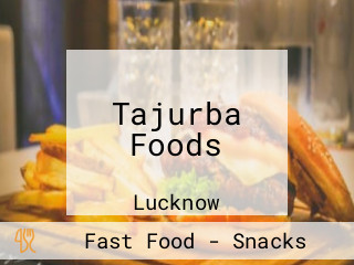 Tajurba Foods