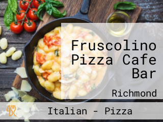 Fruscolino Pizza Cafe Bar
