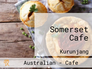 Somerset Cafe