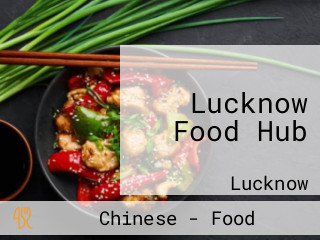 Lucknow Food Hub