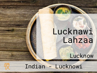 Lucknawi Lahzaa