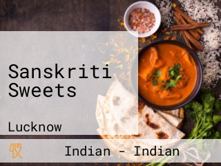 Sanskriti Sweets