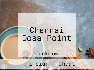 Chennai Dosa Point