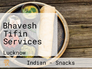 Bhavesh Tifin Services