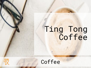Ting Tong Coffee