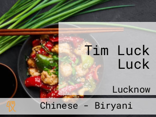 Tim Luck Luck