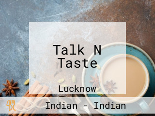 Talk N Taste