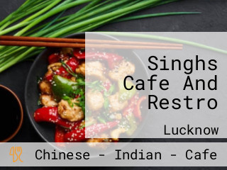 Singhs Cafe And Restro