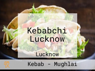 Kebabchi Lucknow