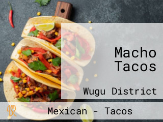 Macho Tacos