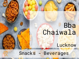 Bba Chaiwala