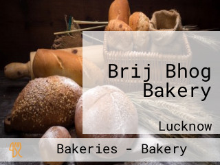 Brij Bhog Bakery
