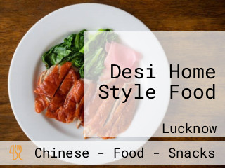 Desi Home Style Food