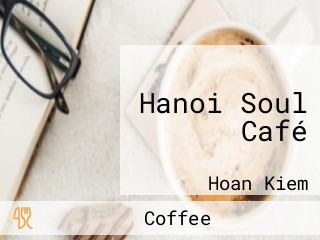 Hanoi Soul Café
