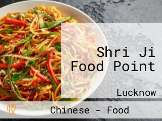 Shri Ji Food Point