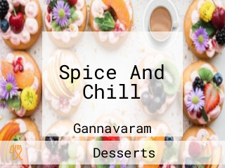 Spice And Chill