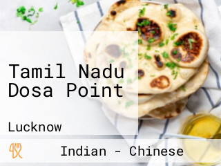 Tamil Nadu Dosa Point