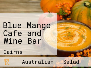 Blue Mango Cafe and Wine Bar