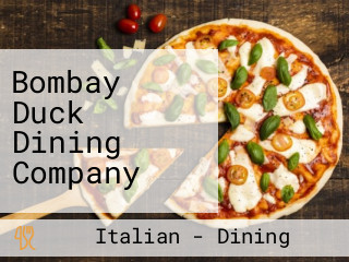 Bombay Duck Dining Company