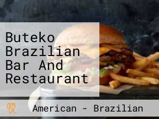 Buteko Brazilian Bar And Restaurant