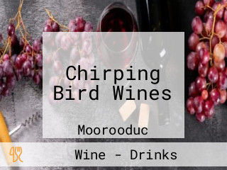 Chirping Bird Wines