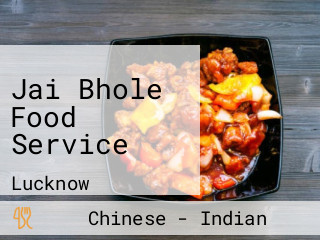 Jai Bhole Food Service
