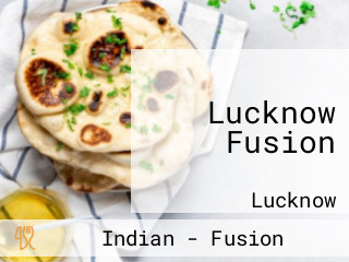 Lucknow Fusion