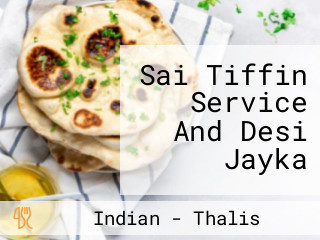 Sai Tiffin Service And Desi Jayka