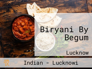 Biryani By Begum