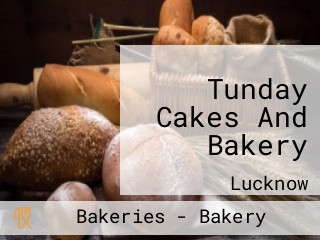 Tunday Cakes And Bakery
