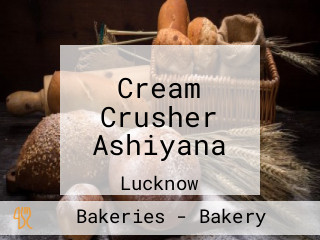 Cream Crusher Ashiyana
