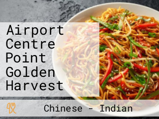 Airport Centre Point Golden Harvest