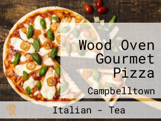 Wood Oven Gourmet Pizza