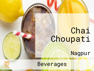 Chai Choupati
