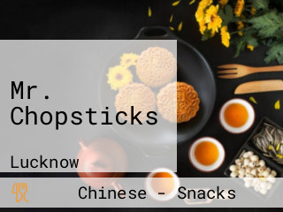 Mr. Chopsticks
